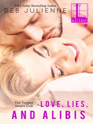 cover image of Love, Lies and Alibis